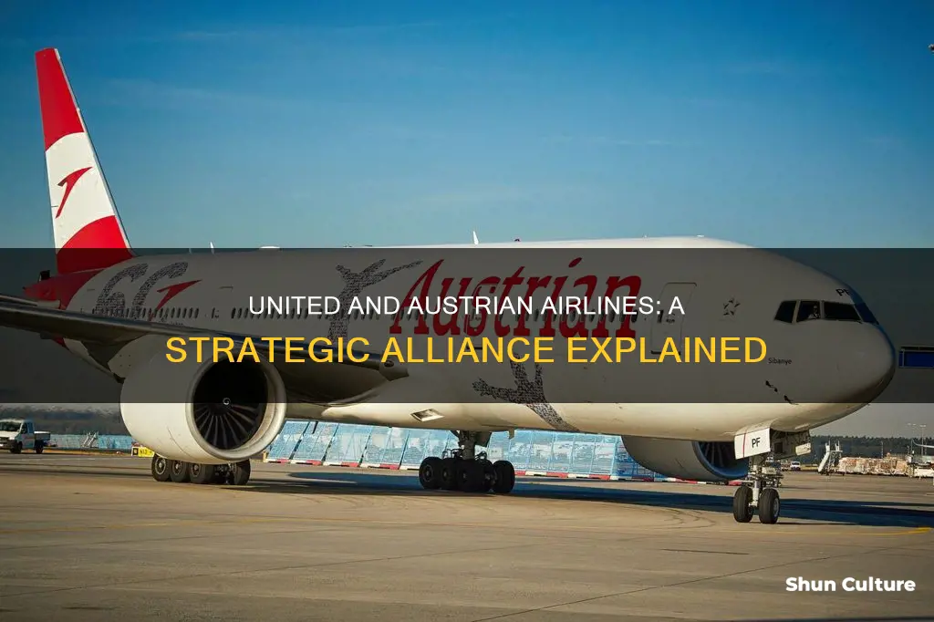 why does austria airline use united for their connection