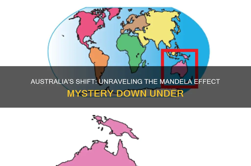 why does it look like australia moved mandela effect