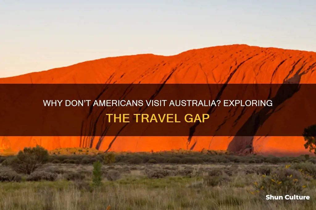 why don t americans go to australia