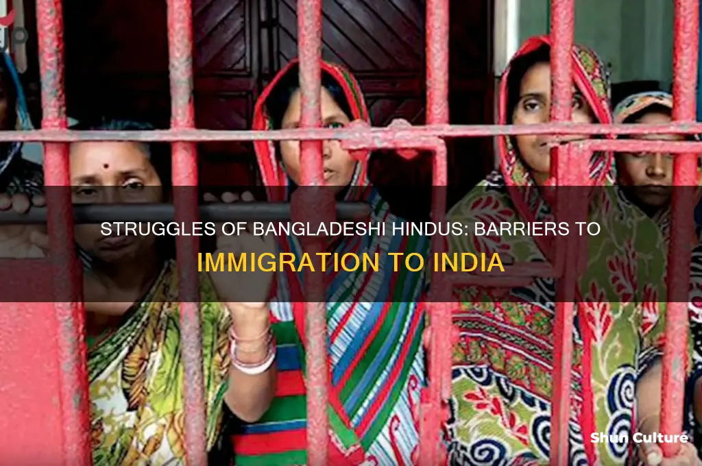 why hindus in bangladesh cannot immigrate to india