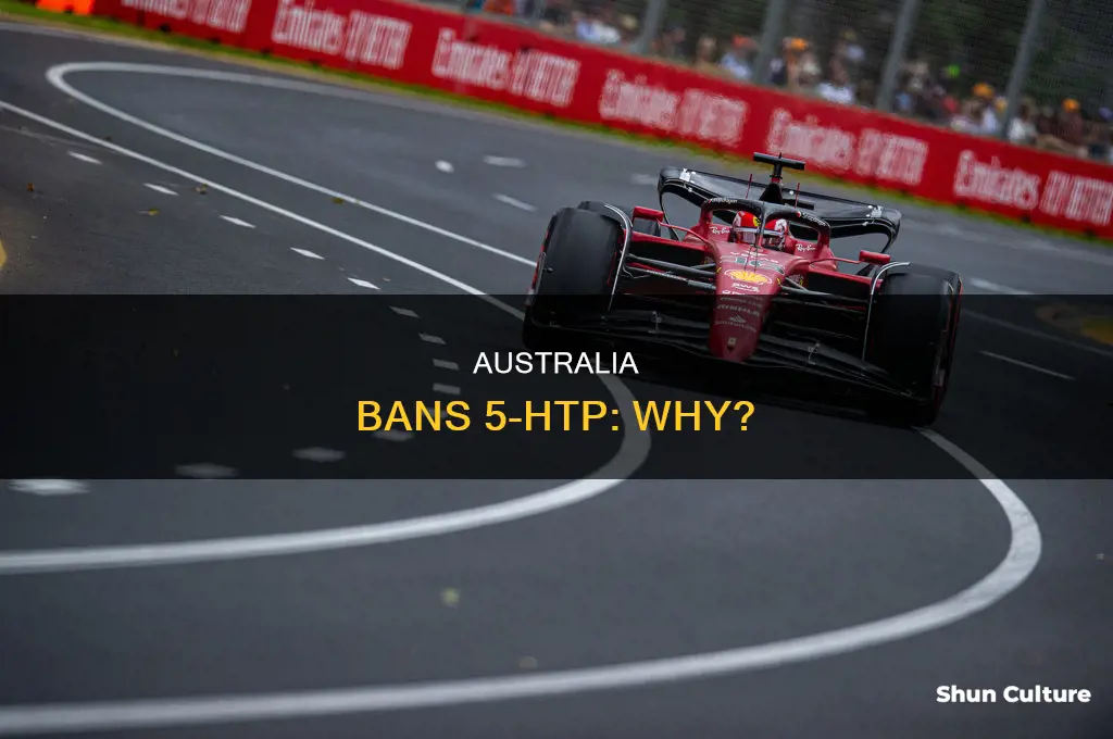 why is 5-htp illegal in australia