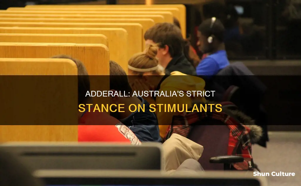 why is adderall banned in australia