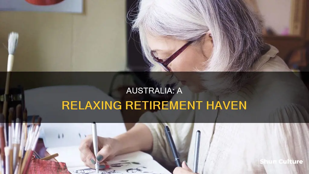 why is australia good for retirement