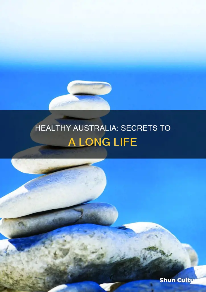 why is australia one of the healthiest countries