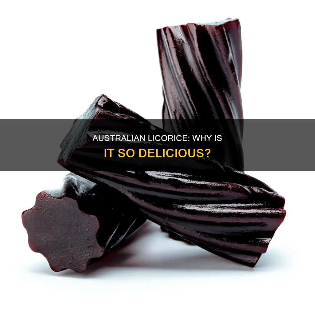 why is australian licorice so good