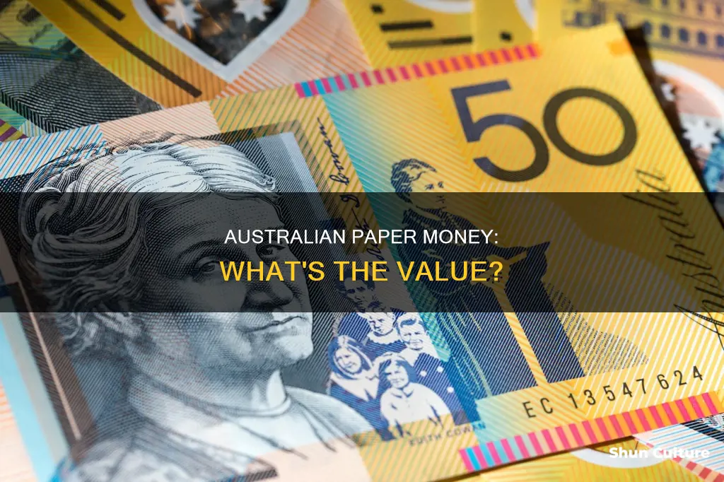 why is australian paper money worth
