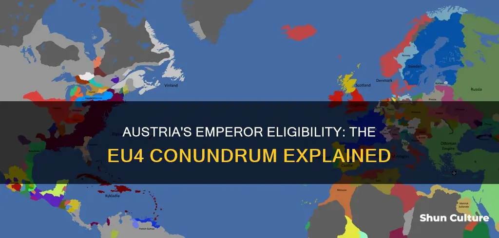 why is austria not eligible to be emperor eu4