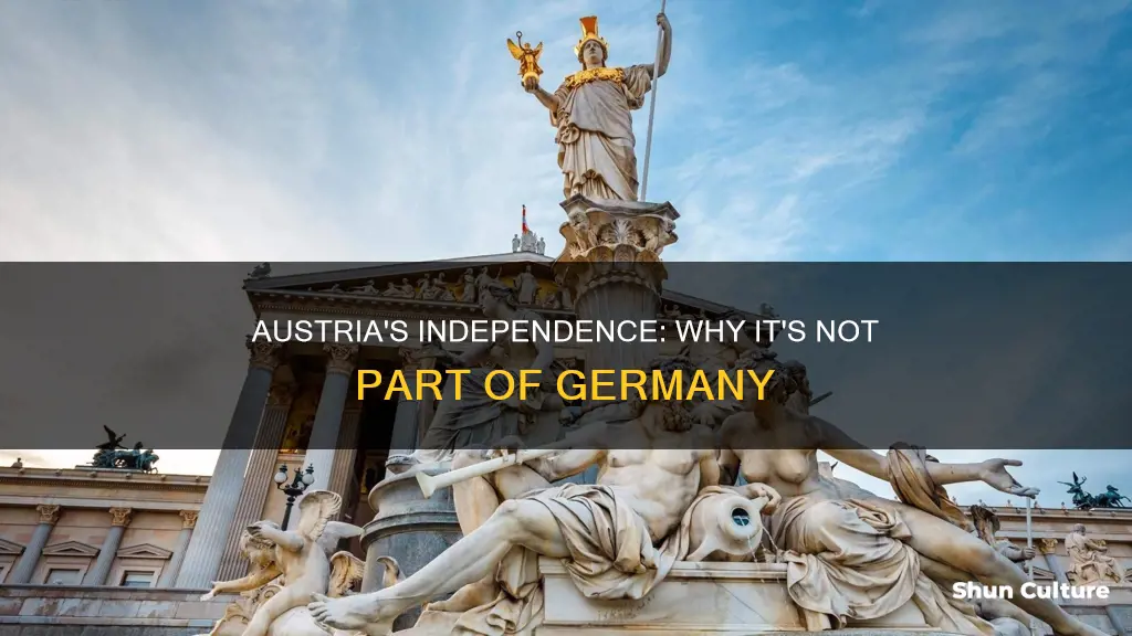 why is austria not part of germany