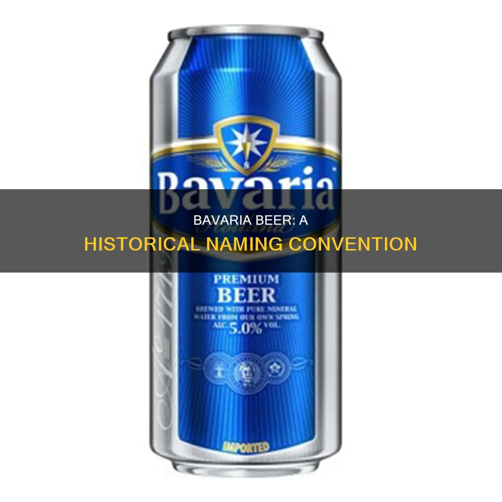 why is bavaria beer called bavaria