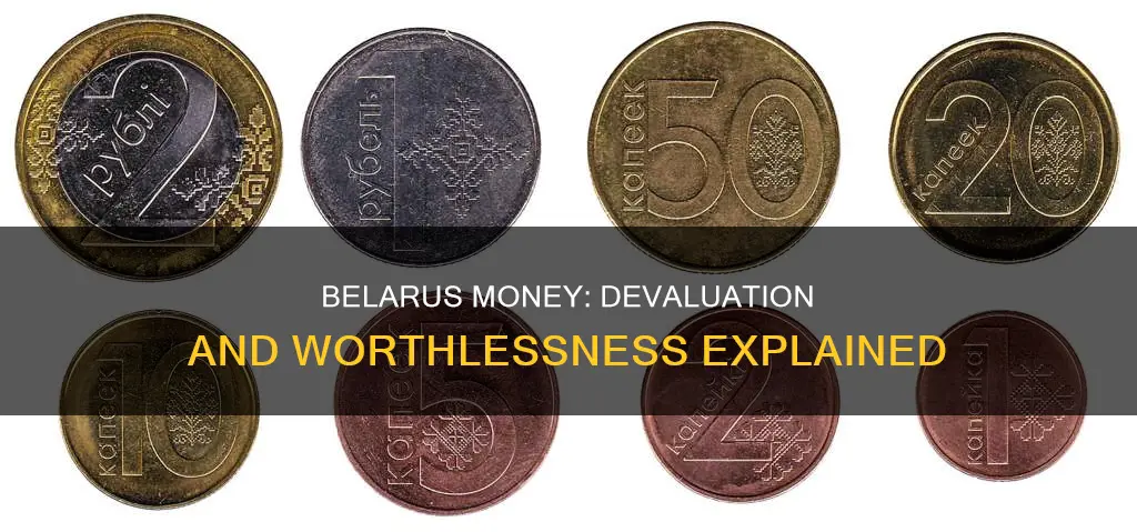 why is belarus money worthless