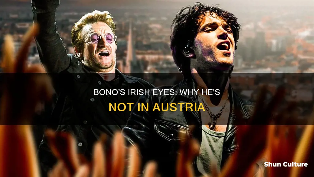 why is bono not in austria