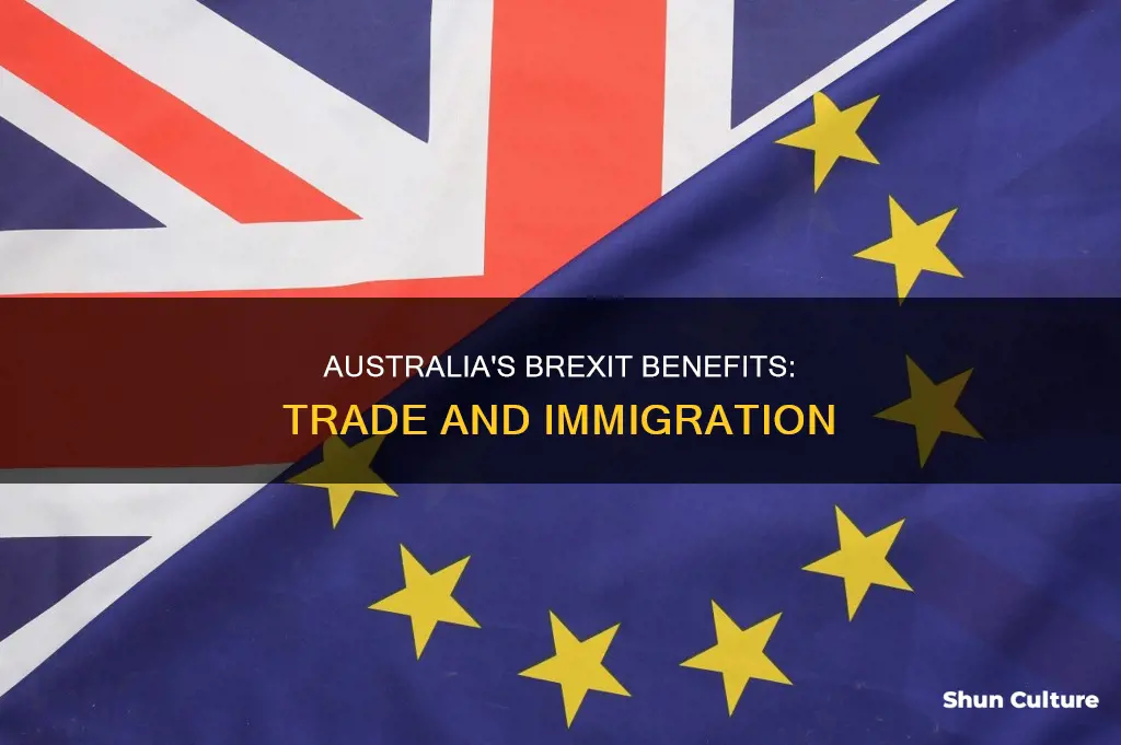 why is brexit good for australia