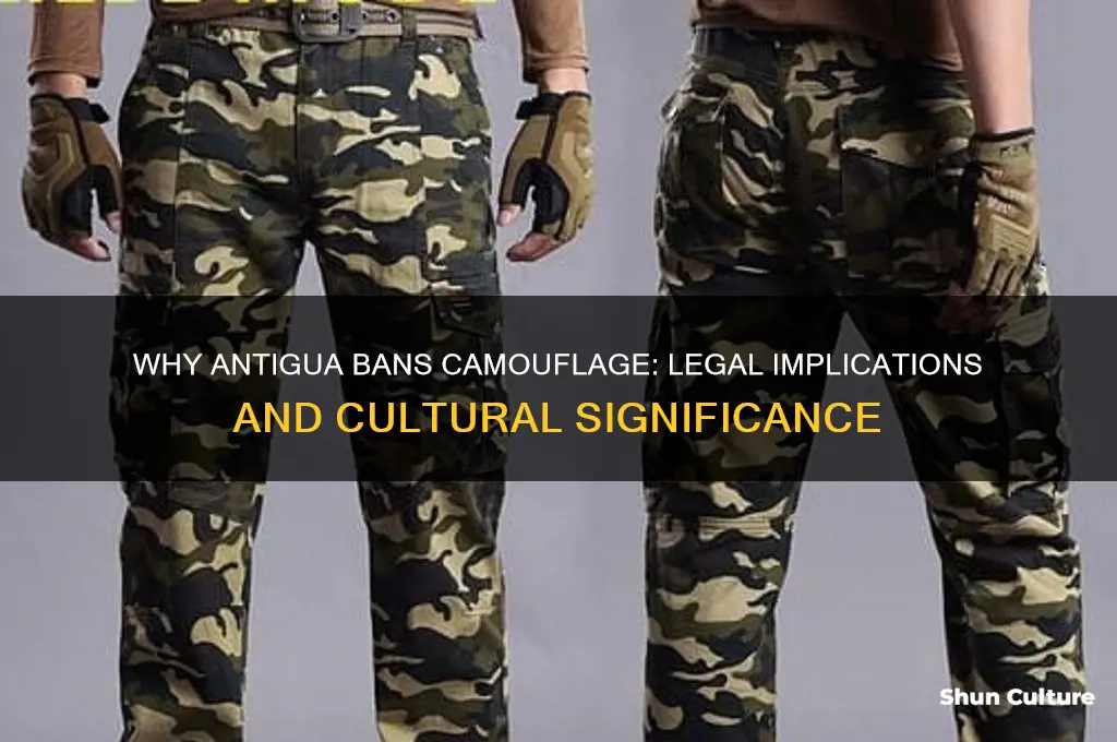 why is camouflage illegal in antigua