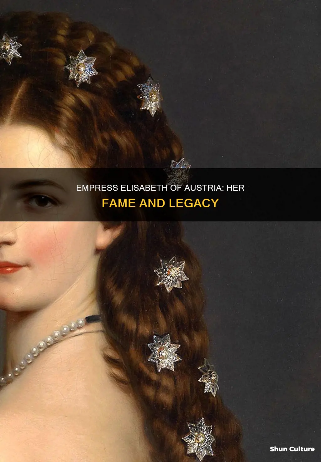 why is empress elisabeth of austria famous