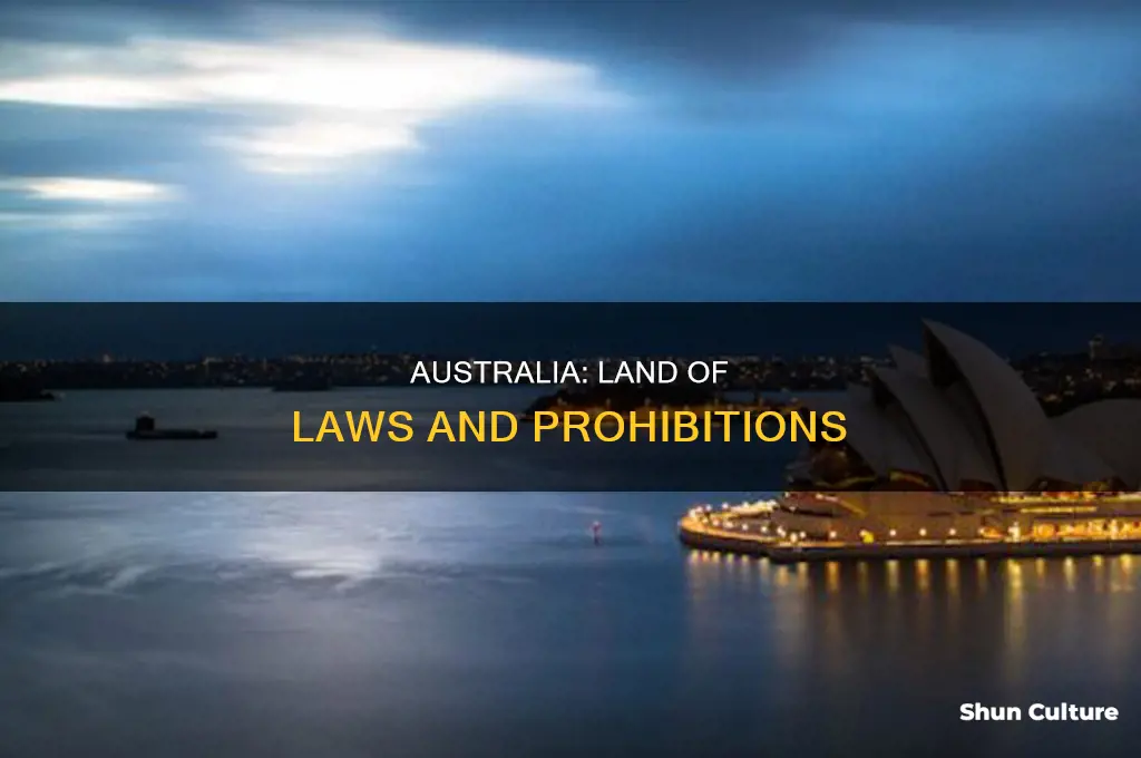 why is everything illegal in australia