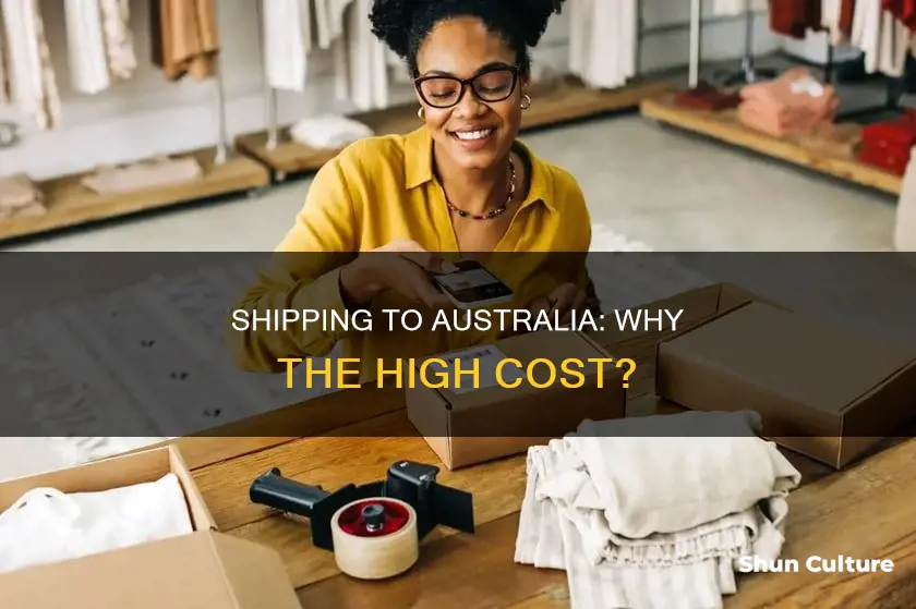 why is it expensive to ship things to australia