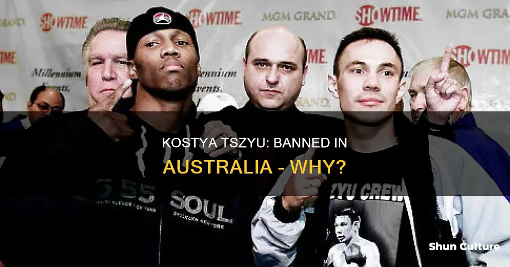 why is kostya tszyu banned in australia