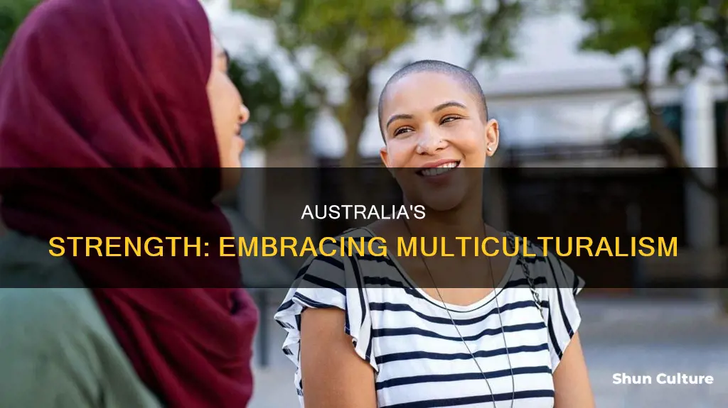 why is multiculturalism good for australia