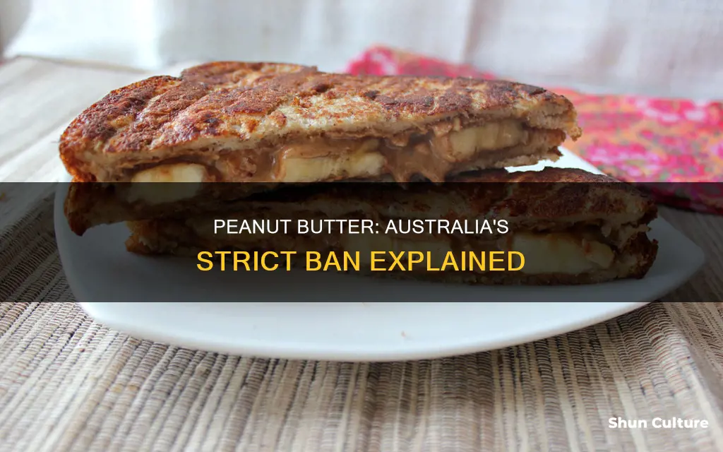 why is peanut butter banned in australia
