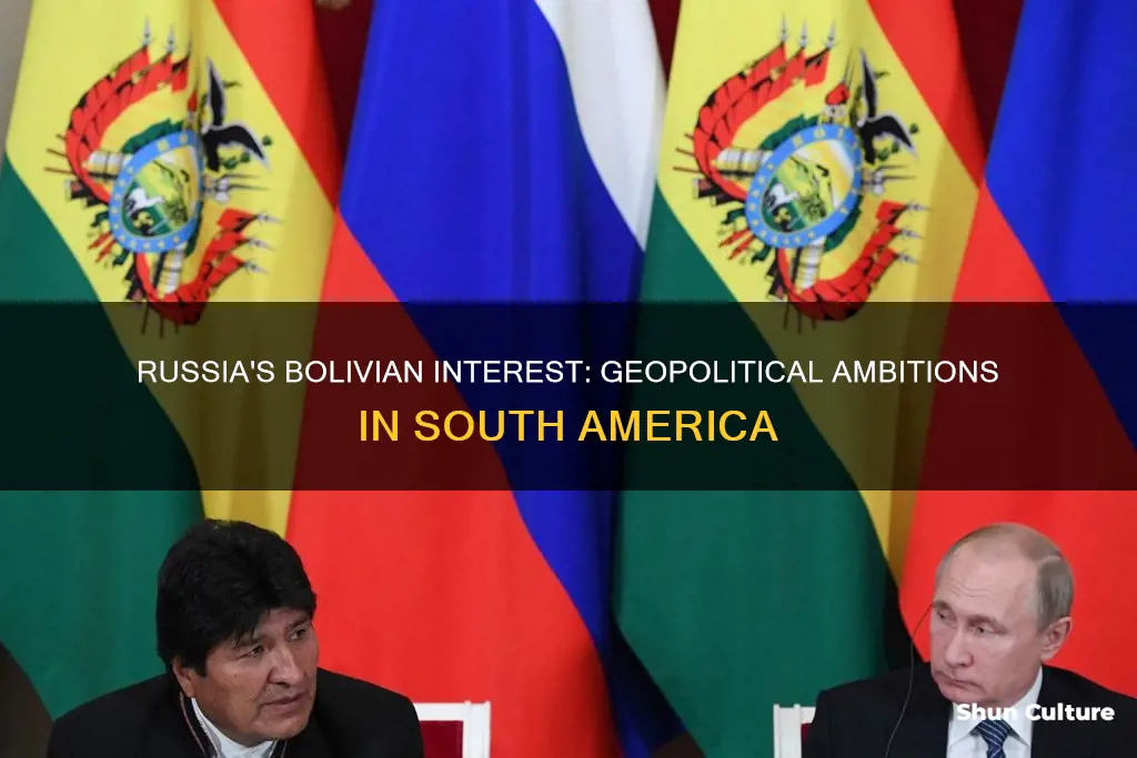 why is russian interest in bolivia