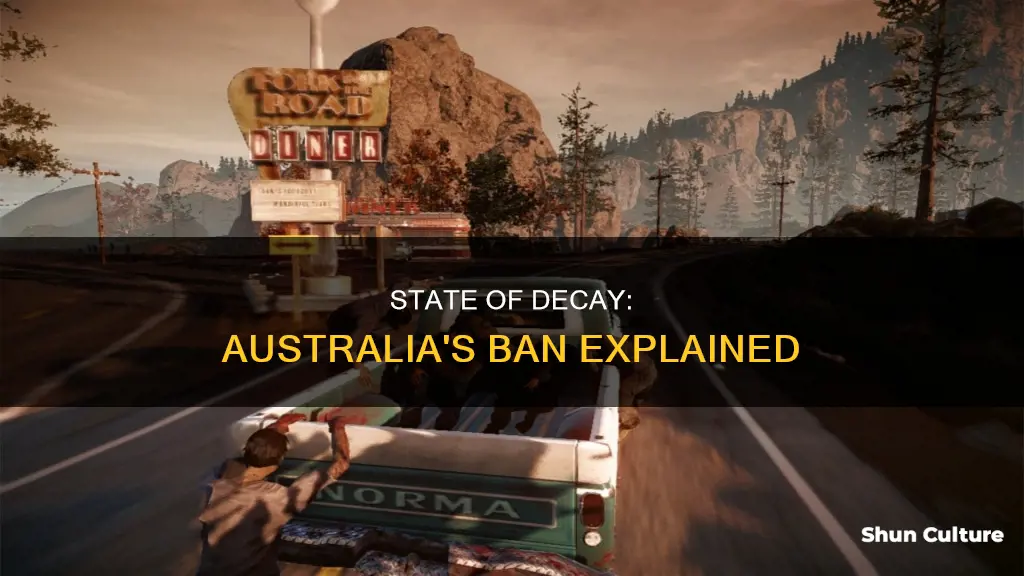 why is state of decay banned in australia