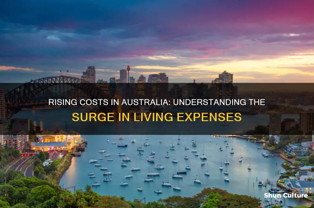why is the cost of living going up in australia