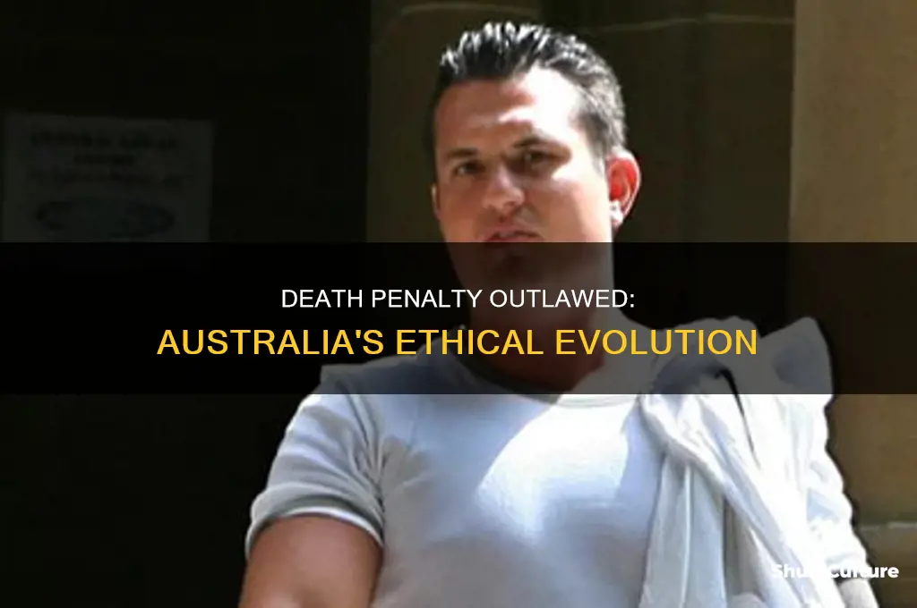 why is the death penalty illegal in australia