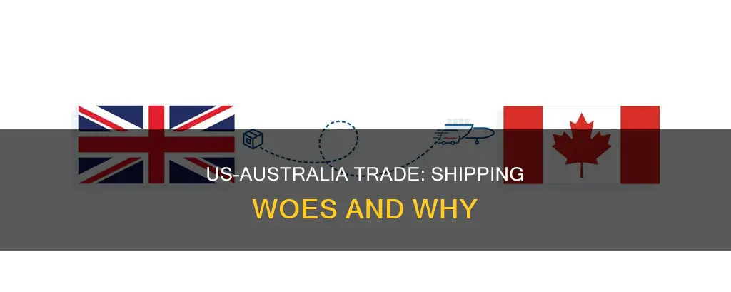 why is the us not shipping to australia