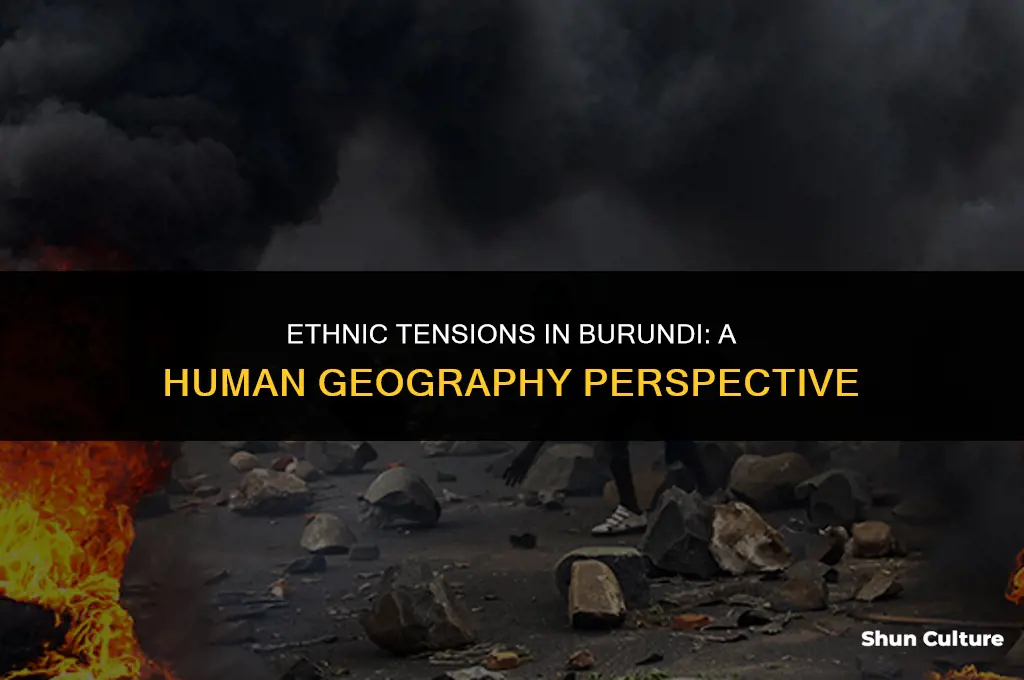 why is there ethnic conflict in burundi ap human geography