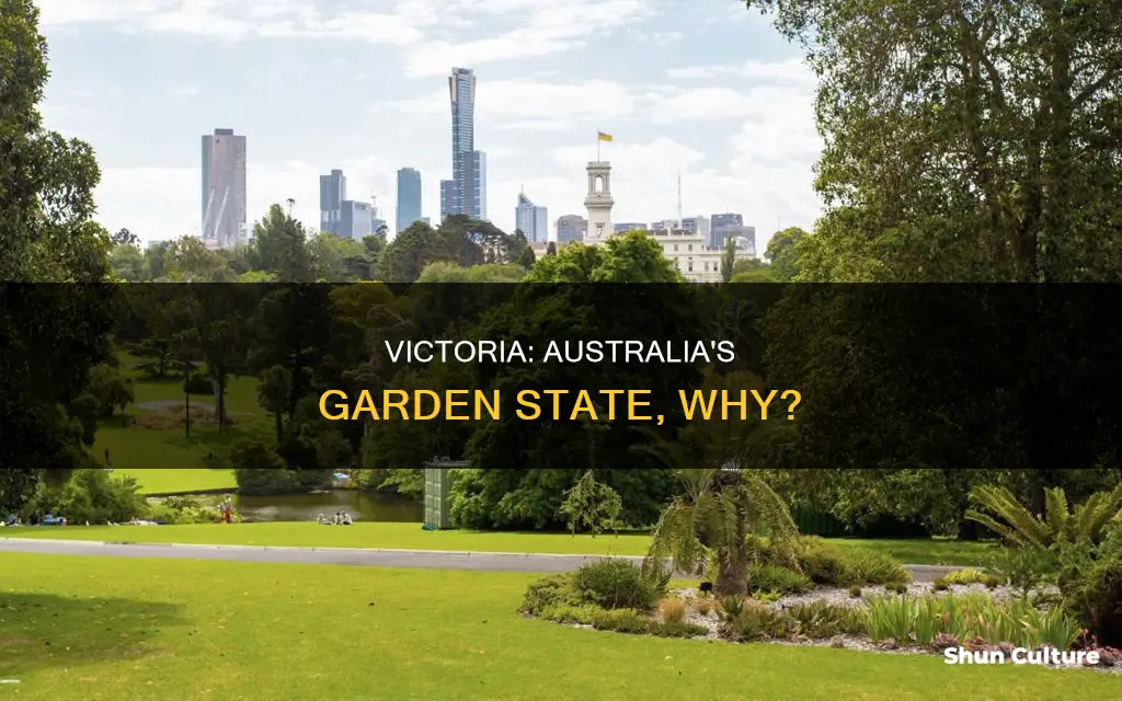 why is victoria australia the garden state