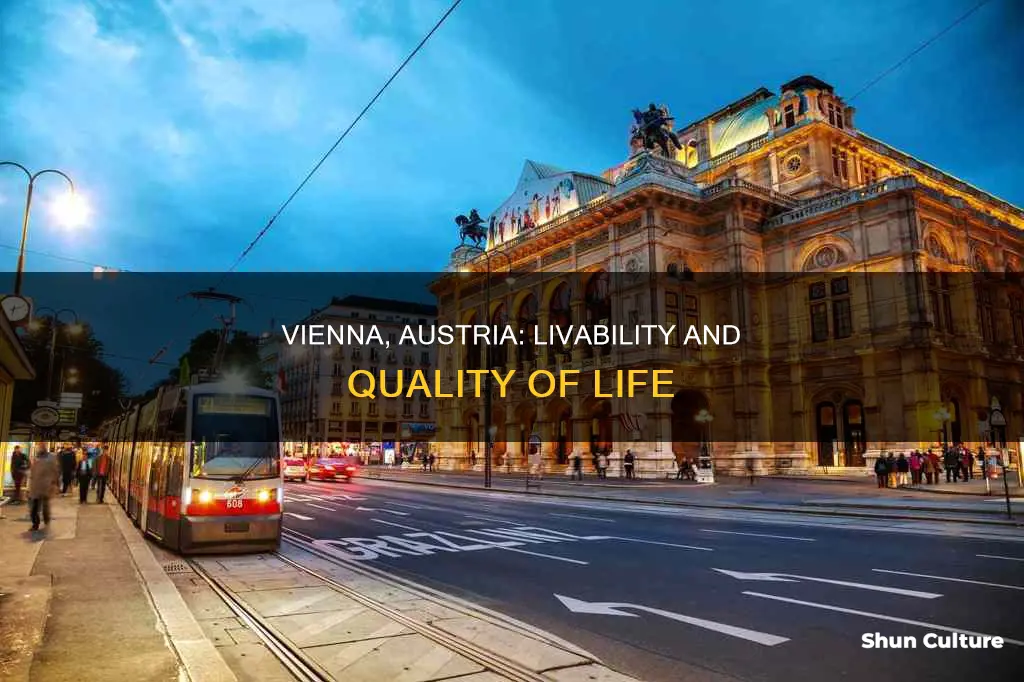 why is vienna austria the most liveable city