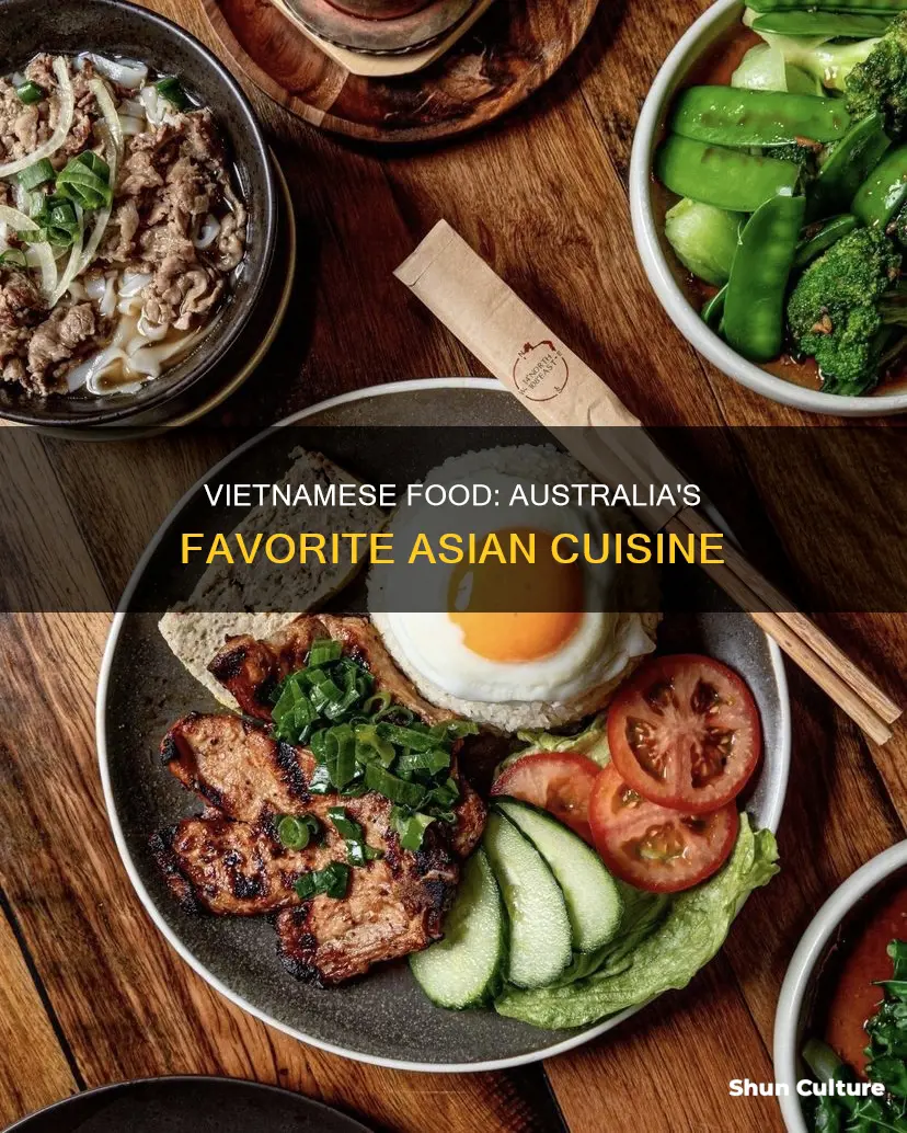 why is vietnamese food popular in australia