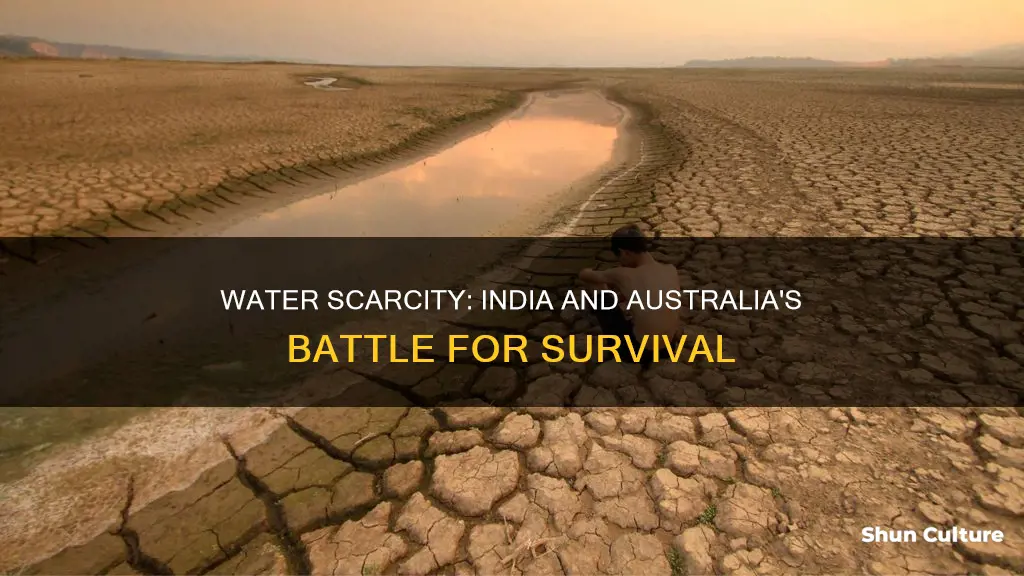 why is water scarce in india and australia