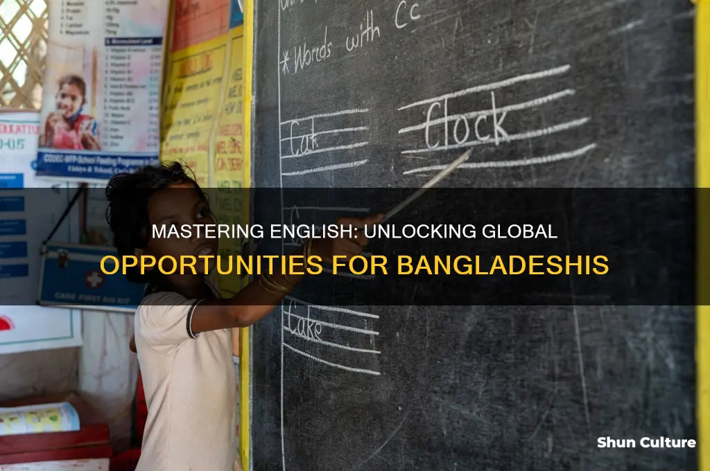 why people in bangladesh need to learn english