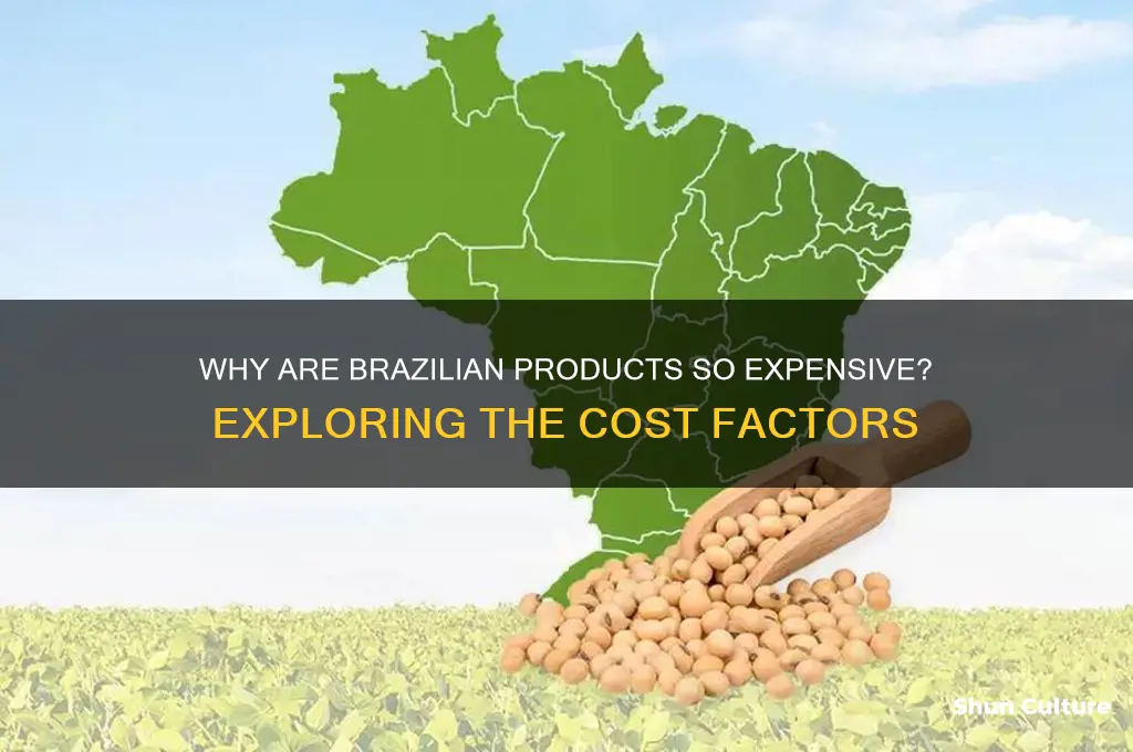 why products in brazil are too much expensive