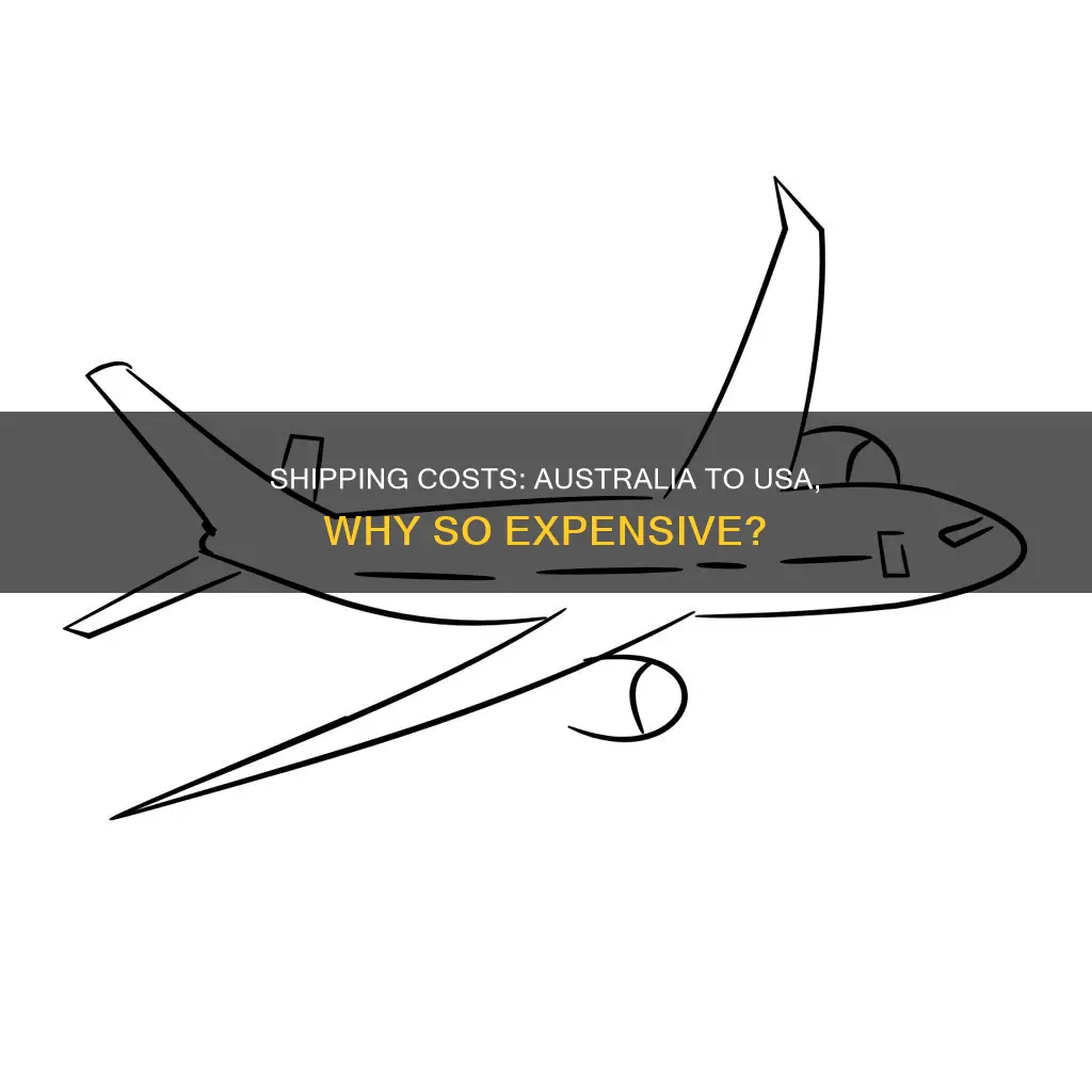 why shipping is 67 from australia to usa