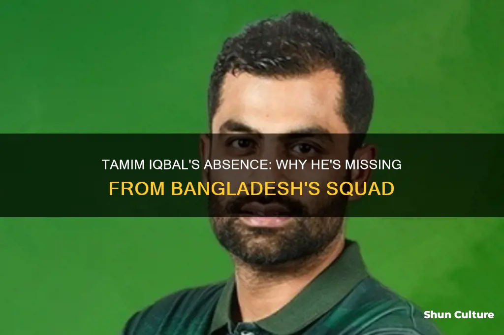 why tamim iqbal not in bangladesh squad