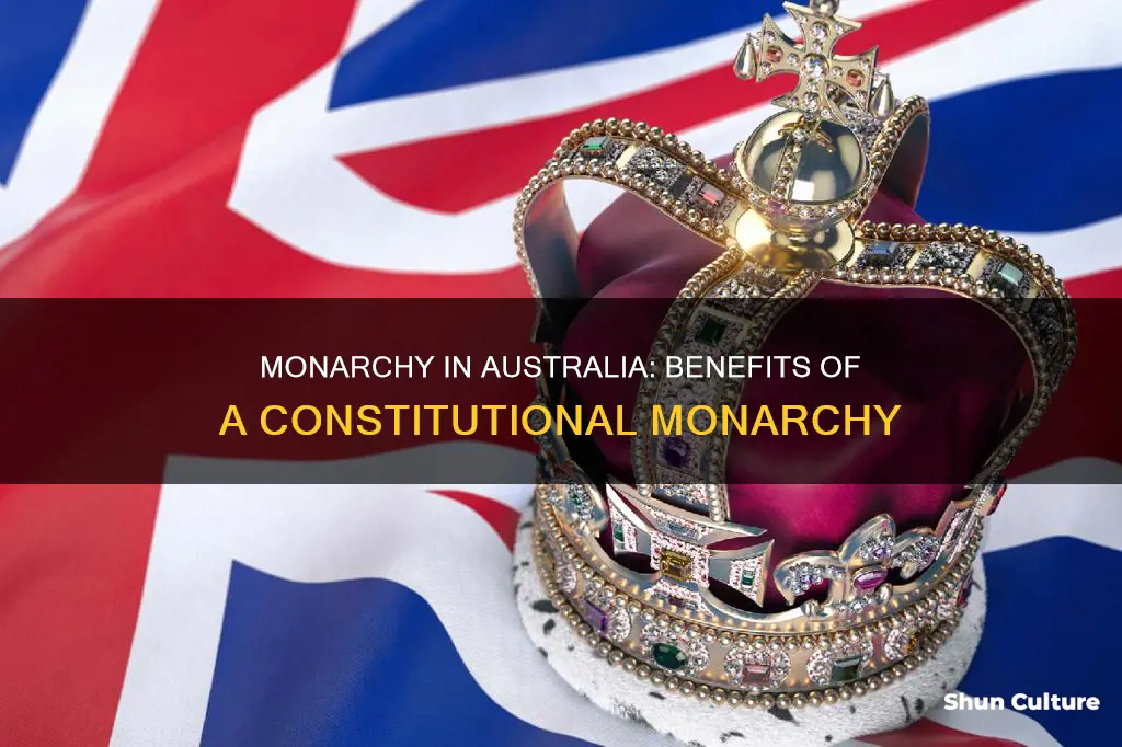 why the monarchy is good for australia