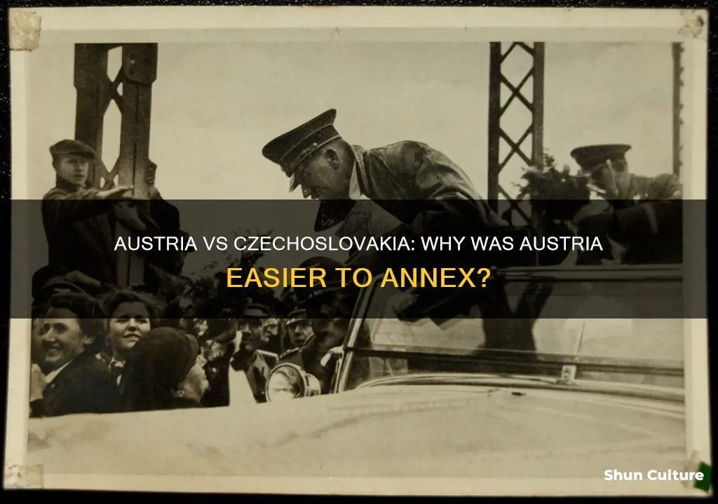 why was austria easier to annex than czechoslovakia