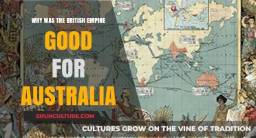 British Empire's Legacy: Australia's Benefits and Growth