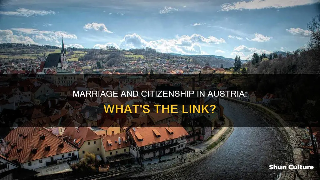 will marriage make you a citizen in austria