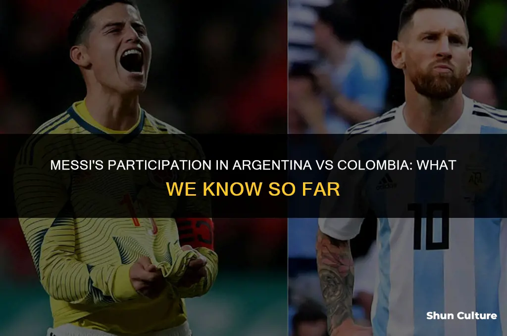 will messi play in argentina vs colombia