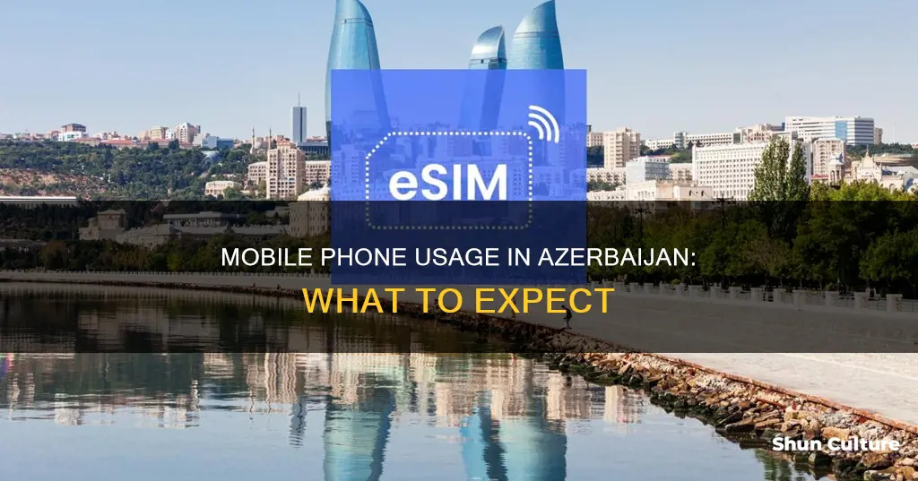 will my mobile phone work in azerbaijan