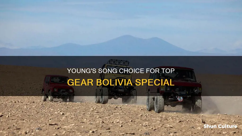 will young song on top gear bolivia